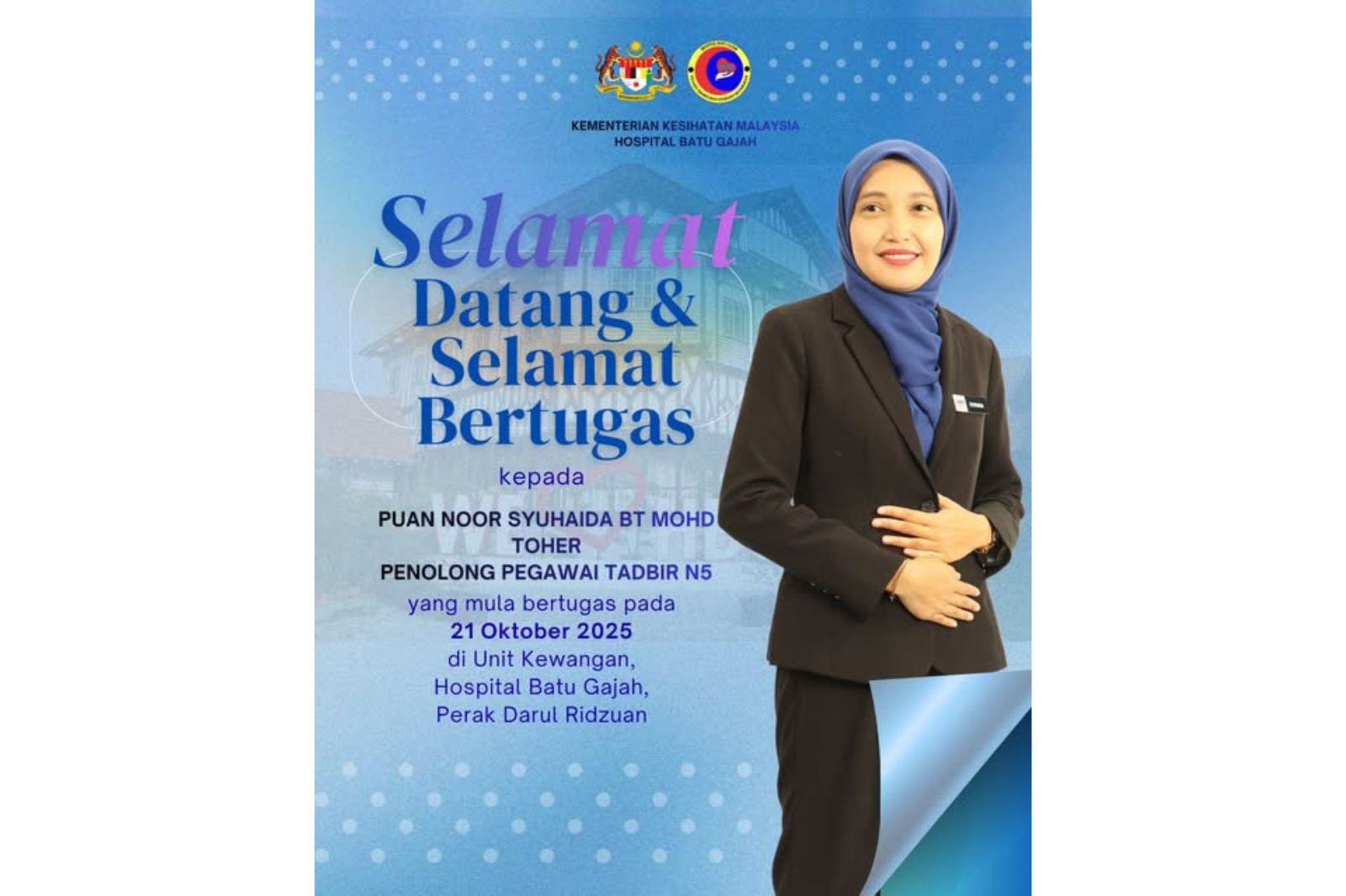Selamat Datang & Selamat Bertugas Puan Noor Syuhaida binti Mohd Toher